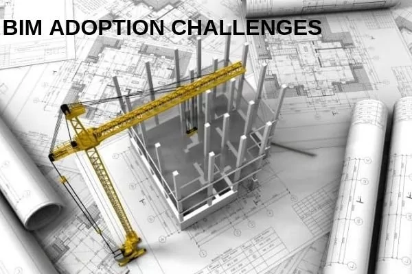 common BIM adoption challenges