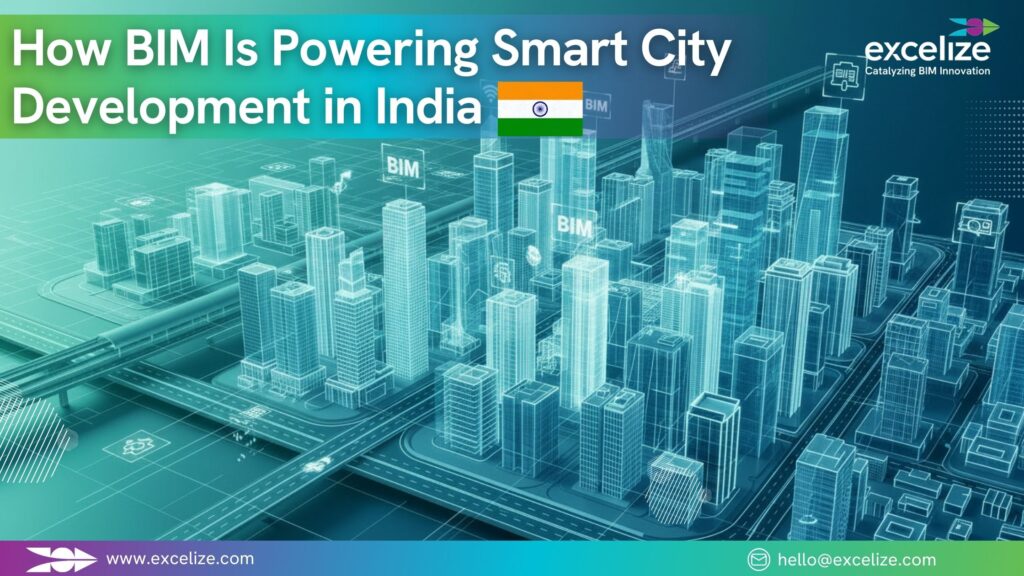 How BIM Is Powering Smart City Development in India